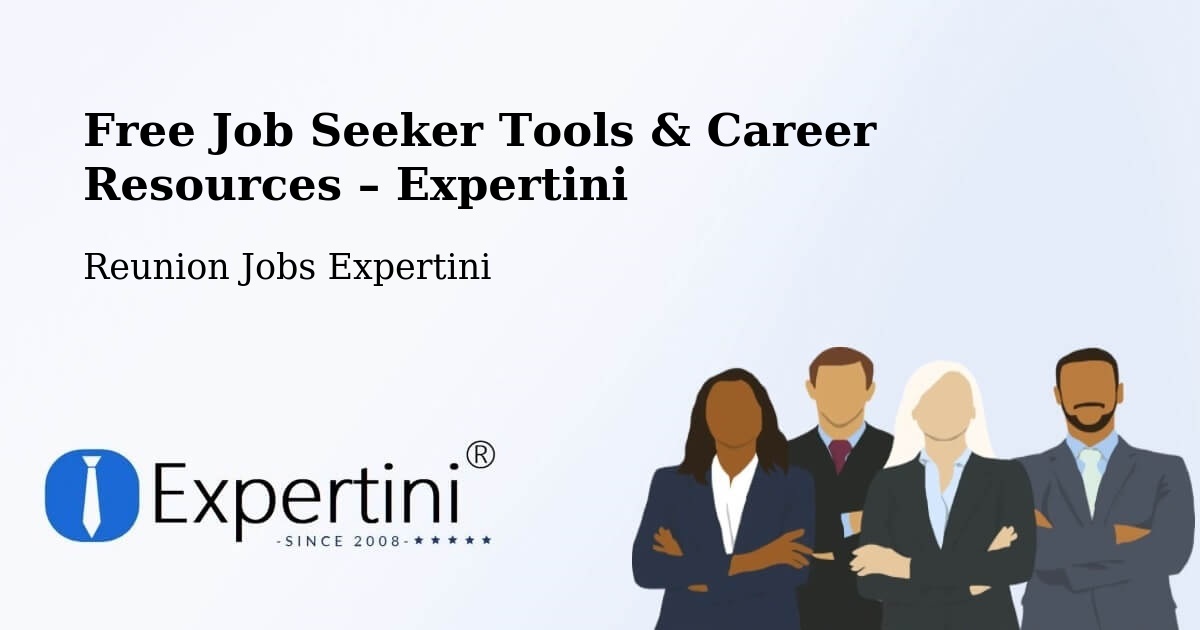 Free Job Seeker Tools & Career Resources – L’Asile - L’Asile, Reunion Jobs Expertini