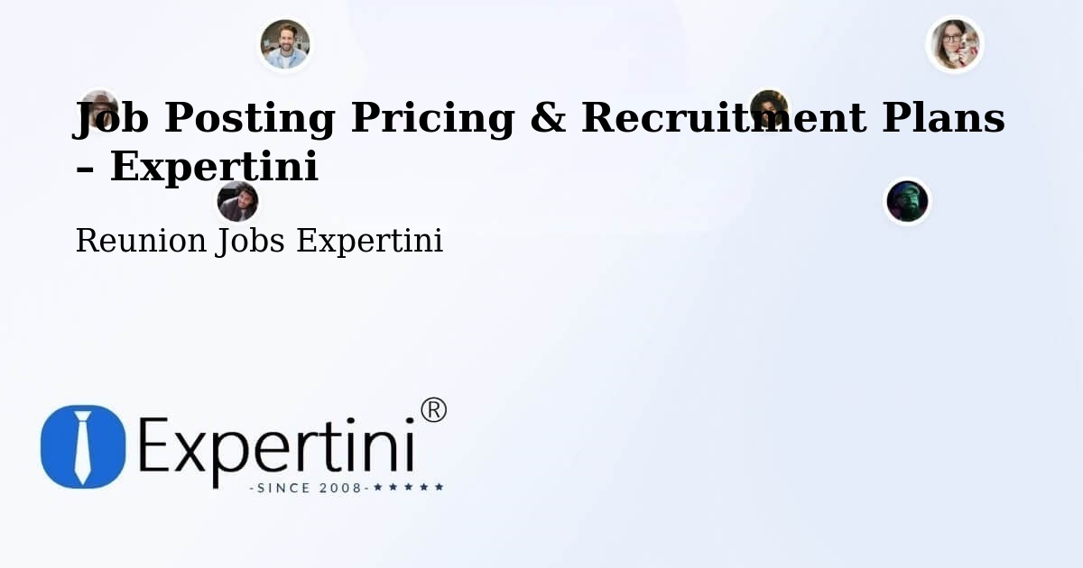 Job Posting Pricing & Recruitment Plans – L’Asile - L’Asile, Reunion Jobs Expertini